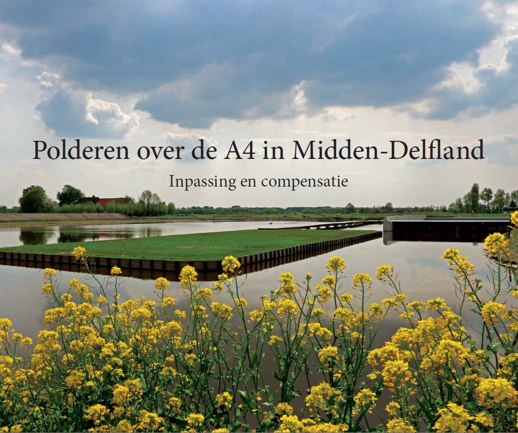 Polderen over de A4 Midden-Delfland
